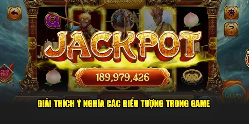 Giải thích ý nghĩa các biểu tượng trong game